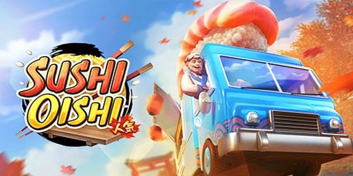 Slot Sushi Oishi Hadirkan Bonus Free Spins Dengan Jackpot Mega