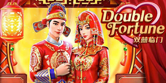 Slot Double Fortune Paling Menguntungkan Untuk Pemain Baru