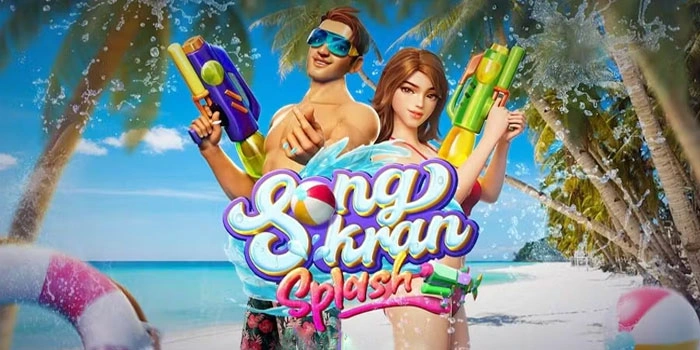 Waktu Terbaik Main Slot Songkran Splash Supaya Menang Besar
