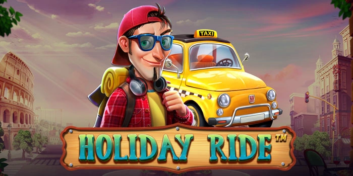 Bocoran Pola Gacor Slot Holiday Ride Dapat Jackpot Melimpah