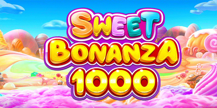 Strategi Fitur Paling Menguntungkan di Slot Sweet Bonanza 1000